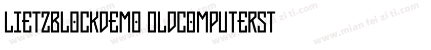 LietzBlockDemo OldcomputerSt字体转换